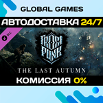 Frostpunk: The Last Autumn DLC STEAM АВТО0%