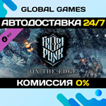 Frostpunk: On The Edge DLC STEAM АВТО0%