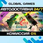 Maneater: Truth Quest DLC STEAM АВТО0%