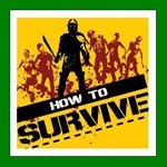 How to Survive️+ 5 ИгрSteam⭐Region Free