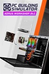 PC Building Simulator AORUS Workshop Xbox + ПК КЛЮЧ 