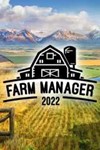  Farm Manager 2022  XBOX ONE/X/S  КЛЮЧ 