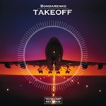 Bondarenko - Takeoff (Original Mix)