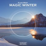 Elian West - Magic Winter (Original Mix)