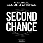 Marcel Van Eyck - Second Chance (Original Mix)