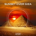 Nakhiya - Sunset Over Giza (Original Mix)