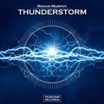 Rohan Murphy - Thunderstorm (Original Mix)