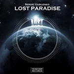 Sergei Vasilenko - Lost Paradise (Original Mix)