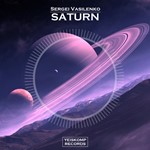 Sergei Vasilenko - Saturn (Original Mix)