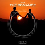 Takeri - The Romance (Original Mix)