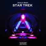 Vitaliy Shot - Star Trek (Original Mix)