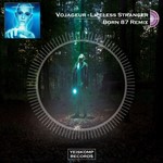 Vojageur - Lifeless Stranger (Born 87 Remix)