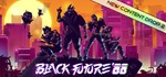 Black Future '88 Steam Key REGION FREE