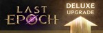 DLC Last Epoch - Deluxe UPGRADEМИРАВТО