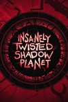 Insanely Twisted Shadow PlanetМИРАВТО