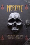 Heretic Shadow of the Serpent RidersМИРАВТО