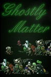Ghostly MatterМИРАВТО