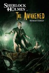 Sherlock Holmes: The Awakened (2008)МИРАВТО