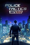 Police Tactics: ImperioМИРАВТО