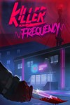 Killer Frequency - Deluxe EditionМИРАВТО