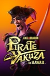 Like a Dragon Pirate Yakuza Hawaii DeluxeМИРАВТО
