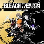 BLEACH Rebirth of Souls Ultimate EditionМИРАВТО