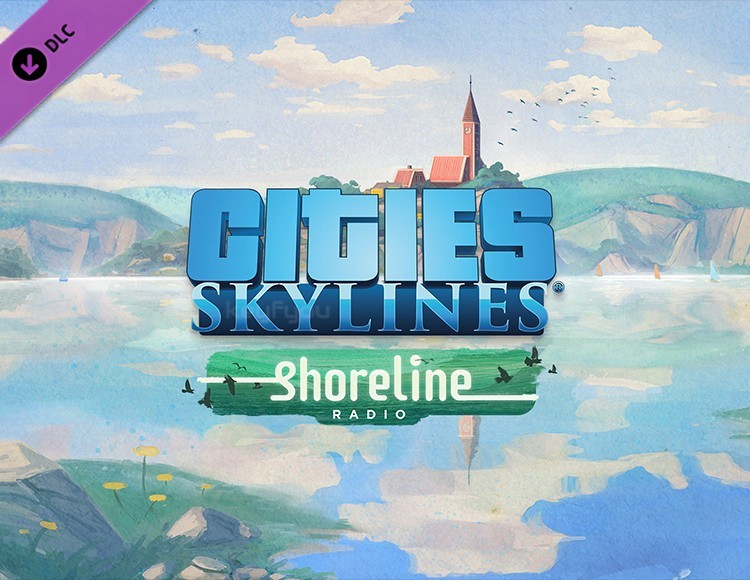 Cities: Skylines - Shoreline Radio / STEAM DLC KEY 🔥