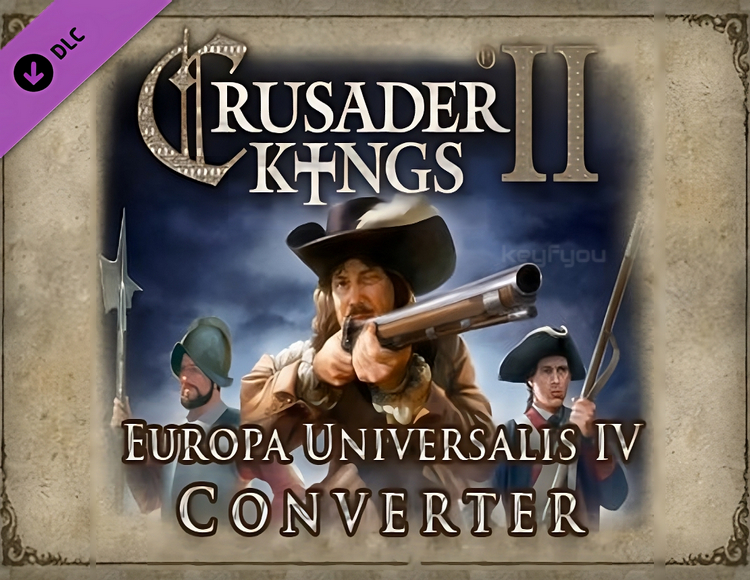 DLC Crusader Kings II: Europa Universalis IV Converter