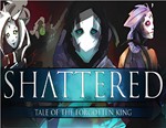 Shattered - Tale of the Forgotten King / STEAM КЛЮЧ