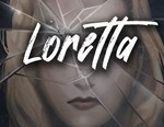 Loretta / STEAM КЛЮЧ 