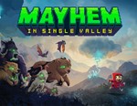 Mayhem in Single Valley / STEAM GLOBAL КЛЮЧ 