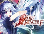 Fairy Fencer F / STEAM КЛЮЧ 