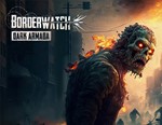 Borderwatch: Dark Armada / STEAM КЛЮЧ 