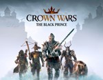 Crown Wars: The Black Prince / STEAM КЛЮЧ 