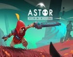 Astor: Blade of the Monolith / STEAM КЛЮЧ 