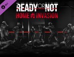 Ready or Not: Home Invasion / STEAM DLC КЛЮЧ 