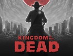 KINGDOM of the DEAD / STEAM КЛЮЧ 