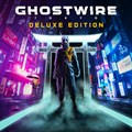 Ghostwire: Tokyo Deluxe Edition Xbox X|S Активация