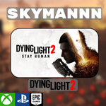 ????‍Dying Light 2:????‍XBOX One/X|S/PS/EpicGames 