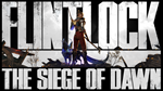 ????Flintlock: The Siege of Dawn????| XBOX/PS (UA|TR) - изображение № 2