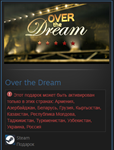 Over the Dream (Steam Gift/RU+CIS) - изображение № 2