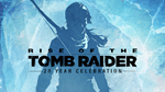 Rise of the Tomb Raider: 20 Year Celebration | Offline