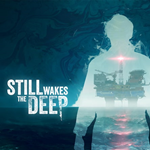  Still Wakes the Deep ️ Epic Games ️