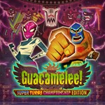 Guacamelee! Super Turbo Championship Edition Steam 