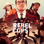 Rebel Cops (Steam ключ)  REGION FREE/GLOBAL + Бонус 