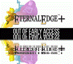 Eternal Edge + (Steam ключ) REGION FREE/GLOBAL +