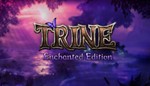 Trine Enchanted Edition GIFT Россия + МИР + ВСЕ СТРАНЫ