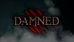 Damned STEAM GIFT Россия + МИР + ВСЕ СТРАНЫ