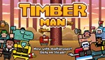 Timberman STEAM GIFT Россия + МИР + ВСЕ СТРАНЫ