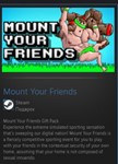 Mount Your Friends STEAM GIFT Россия + МИР + ВСЕ СТРАНЫ - изображение № 2